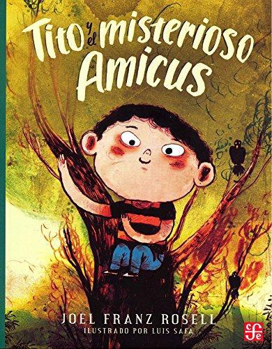 Tito y el misterioso Amicus