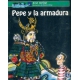 Pepe y la armadura