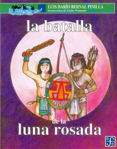 Batalla de la luna rosada, La