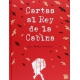 Cartas al rey de la cabina