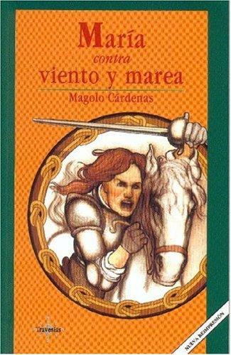 María contra viento y marea