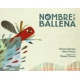 Nombre de la ballena, El