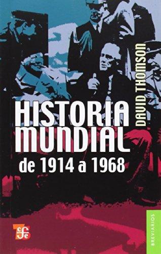 Historia mundial de 1914 a 1968