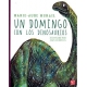 Domingo con los dinosaurios, Un