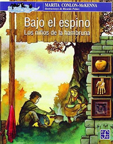 Bajo el espino. Los niños de la hambruna