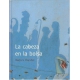 Cabeza en la bolsa, La