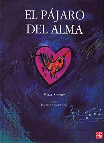 Pájaro del alma, El