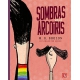 Sombras en el arcoíris