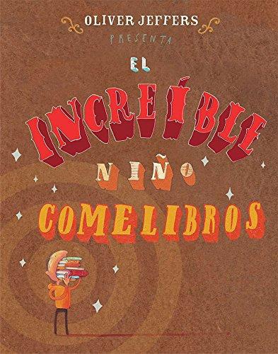 Increíble niño comelibros, El
