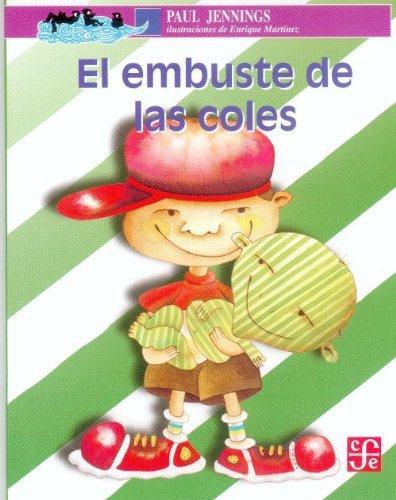Embuste de las coles, El
