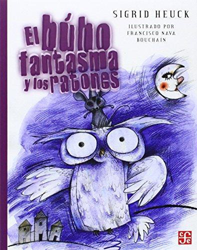 Búho fantasma y los ratones, El