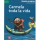 Carmela toda la vida