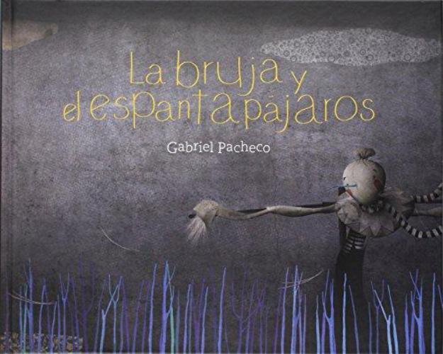 Bruja y el espantapájaros, La