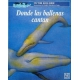 Donde las ballenas cantan