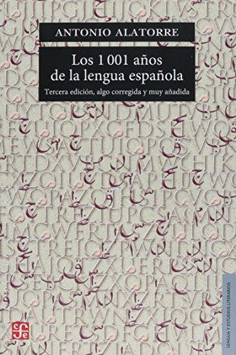 1001 años de la lengua española, Los