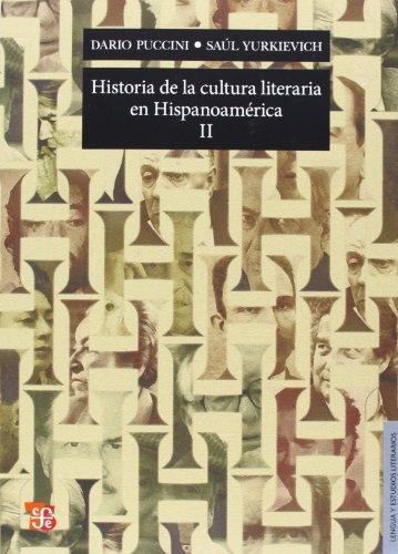 Historia de la cultura literaria en Hispanoamérica II