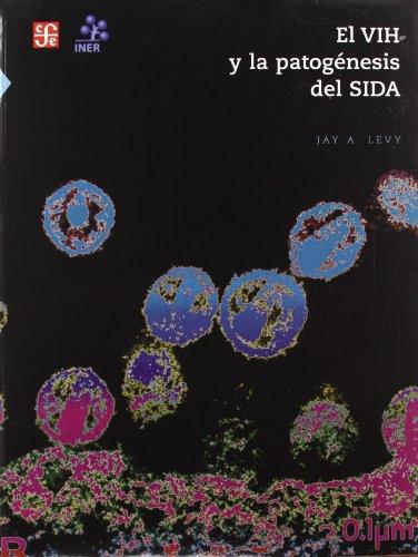 VIH y la patogénesis del sida, El