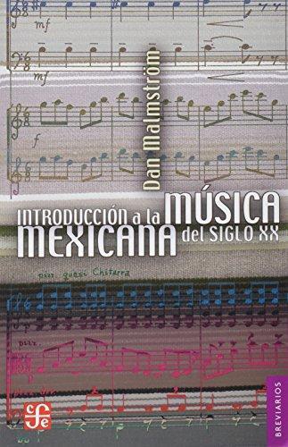 Introducción a la música mexicana del siglo XX