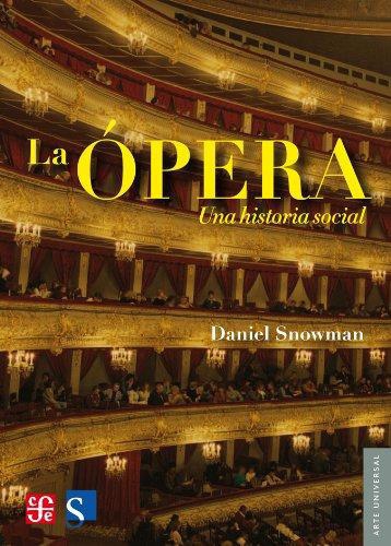 Ópera, La. Una historia social