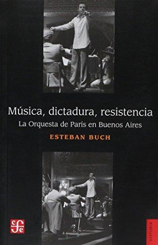 Música, dictadura, resistencia: La Orquesta de París en Buenos Aires
