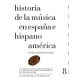 Historia de la música en España e Hispanoamérica, vol. 8. La música en Hispanoamérica