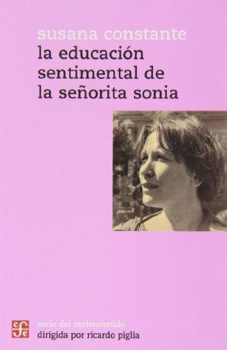 Educación sentimental de la señorita Sonia, La