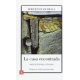 Casa encontrada, La. Poesía reunida, 1979-2010