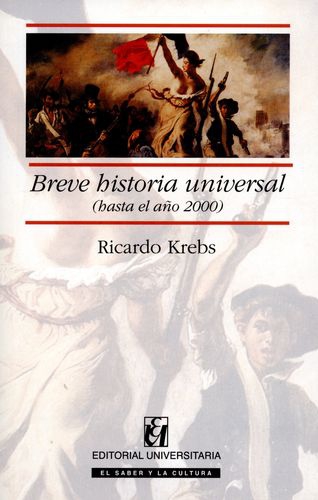 Breve Historia Universal (Hasta El Año 2000)