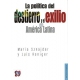 Política del destierro y el exilio en América Latina, La