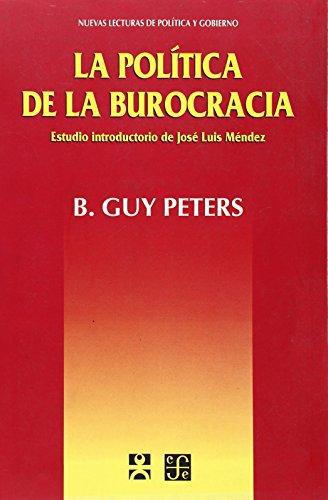 Política de la burocracia, La