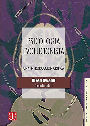 Psicología evolucionista. Una introducción crítica