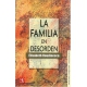 Familia en desorden, La