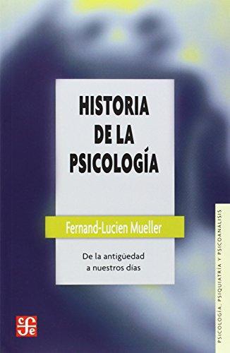 Historia de la psicología: de la antigüedad a nuestros días