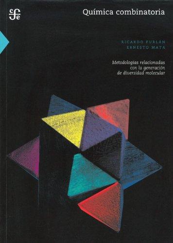 Química combinatoria. Metodologías relacionadas con la generación de diversidad molecular