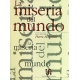 Miseria del mundo, La