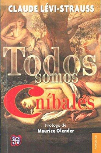 Todos somos caníbales precedido de El suplicio de Papá Noel