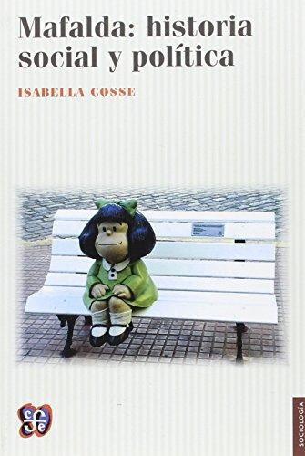 Mafalda: historia social y política