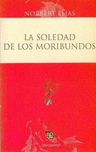 Soledad de los moribundos, La