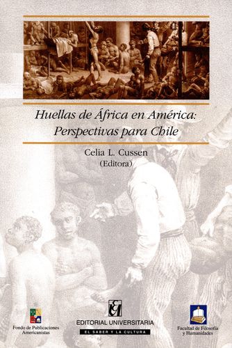 Huellas De Africa En America: Perspectivas Para Chile