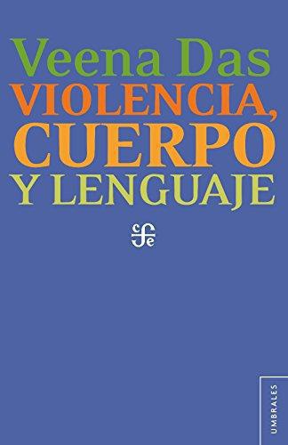 Violencia, cuerpo y lenguaje