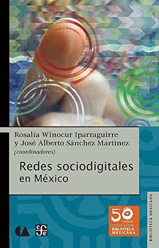 Redes sociodigitales en México