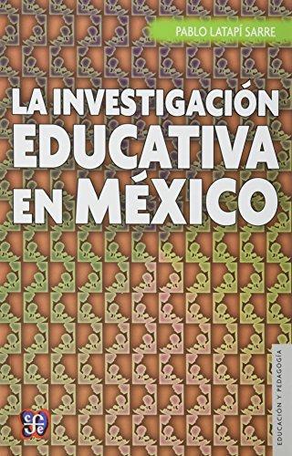 Investigación educativa en México, La