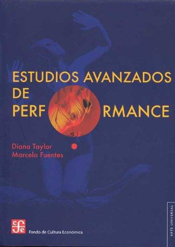 Estudios avanzados de performance