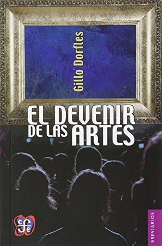 Devenir de las artes, El