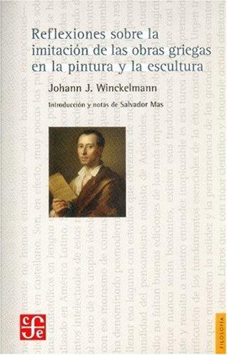 Reflexiones sobre la imitación de las obras griegas en la pintura y la escultura