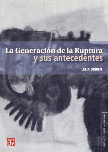 Generación de la Ruptura y sus antecedentes, La