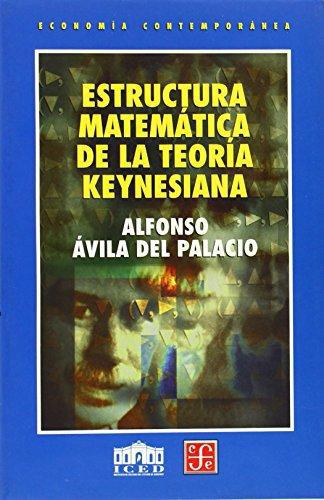 Estructura matemática de la teoría keynesiana