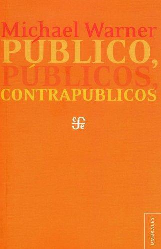 Público, públicos, contrapúblicos