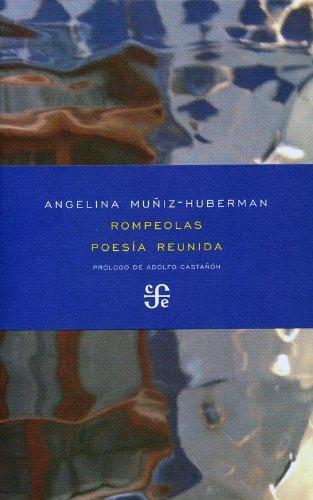 Rompeolas. Poesía reunida
