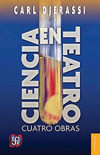 Ciencia en teatro. Cuatro obras
